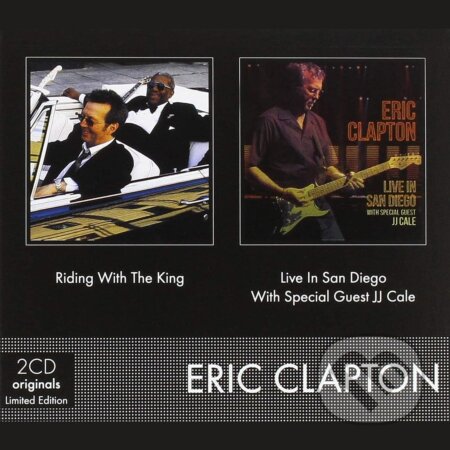 Eric Clapton: Riding With The King-Live In San Diego - Eric Clapton