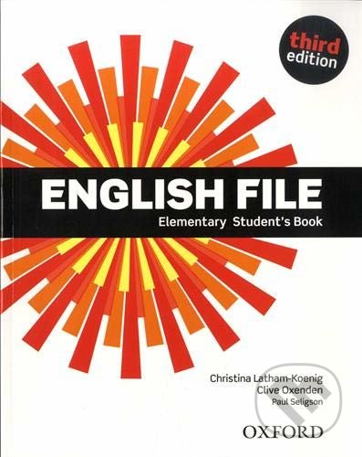 New English File - Elementary - Student&#039;s Book - Christina Latham-Koenig, Clive Oxenden, Peter Seligson