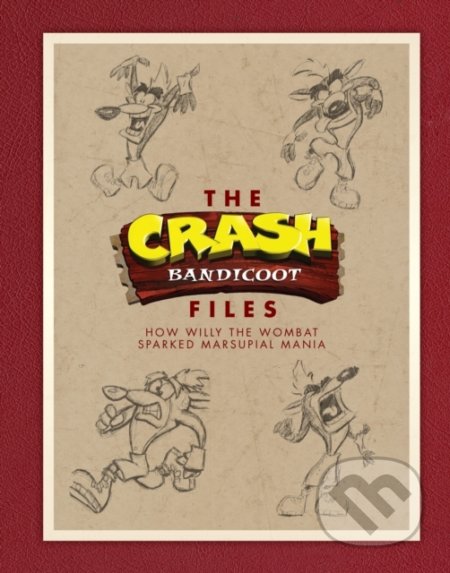 The Crash Bandicoot Files - J. Rubin