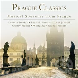 Prague Classics / Musical Souvenir from Prague - Antonín Dvořák, Leoš Janáček, Gustav Mahler, Wolfgang Amadeus Mozart, Bedřich Smetana