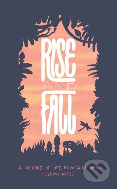 Rise and Fall - Micah Lidberg