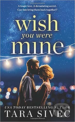 Wish You Were Mine