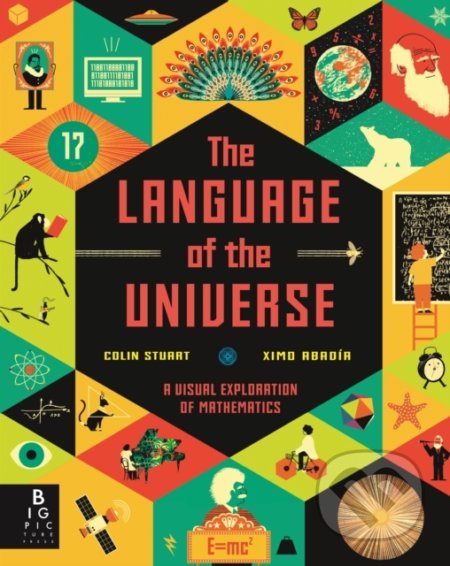 The Language of the Universe - Colin Stuart, Ximo Abadía (ilustrácie)