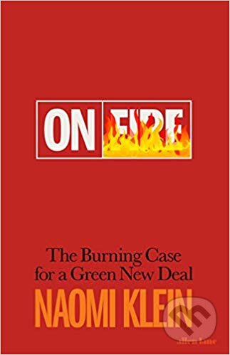 on fire by naomi klein