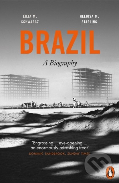 Brazil: A Biography