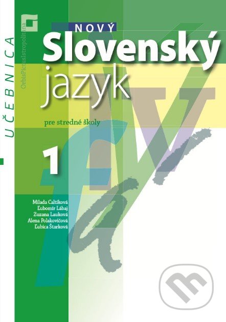 Siracusalife.it Nový Slovenský jazyk 1 pre stredné školy (učebnica) Image