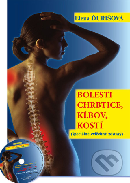 Bolesti chrbtice, kĺbov, kostí (kniha + CD) - Elena Ďurišová