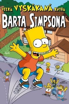 Velká vyskákaná kniha Barta Simpsona - Matt Groening