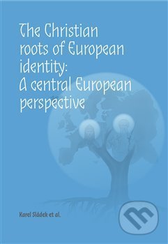The Christian roots of European identity: A central European perspective