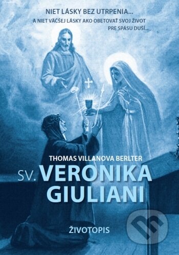Sv. Veronika Giuliani - Thomas Villanova Berlter
