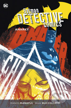 Batman – Detective Comics, Volume 7 by Francis Manapul