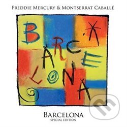 Freddie Mercury, Montserrat Caballé: Barcelona LP - Freddie Mercury, Montserrat Caballé