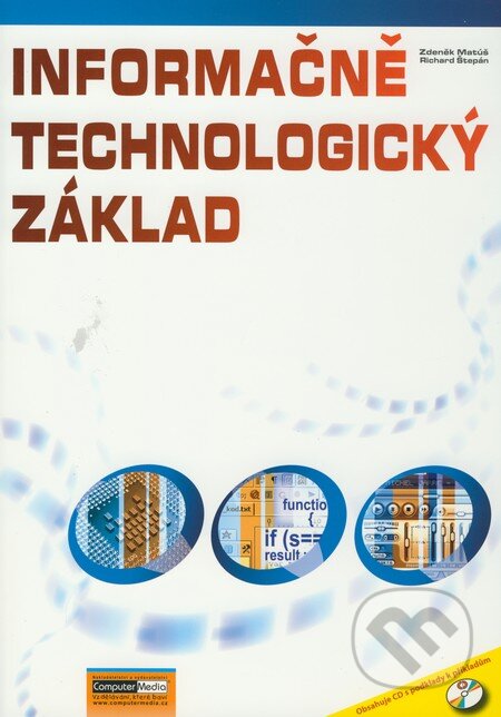 Informačně technologický základ - Zdeněk Matúš, Richard Štepán