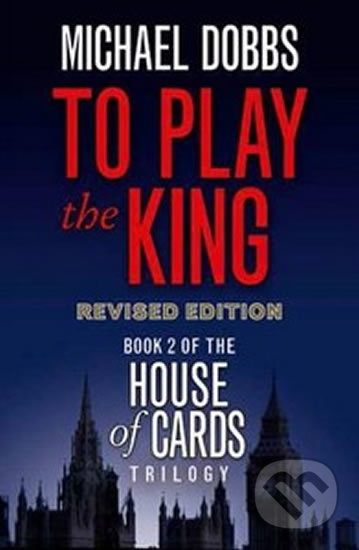To Play the King