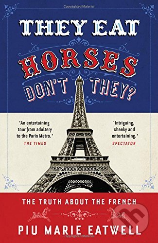 They Eat Horses, Don't They?