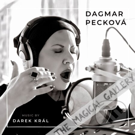 Dagmar Pecková: The Magical Gallery