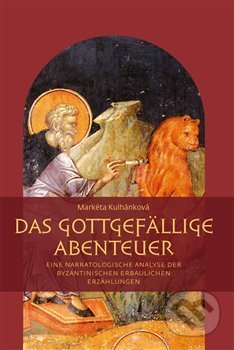 Das gottgefällige Abenteuer