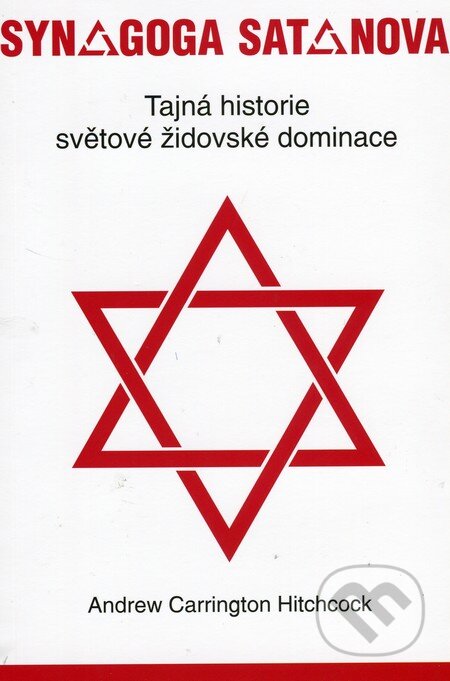 Synagoga satanova - Andrew Carrington Hitchcock