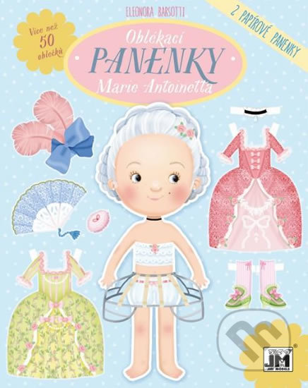 Marie Antoinetta - Oblékací panenky