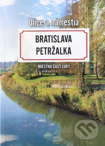 Bratislava Petržalka - Miestna časť Lúky - Claude Baláž