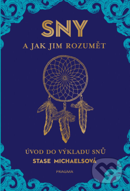 Sny a jak jim rozumět