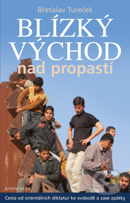Blízký východ nad propastí