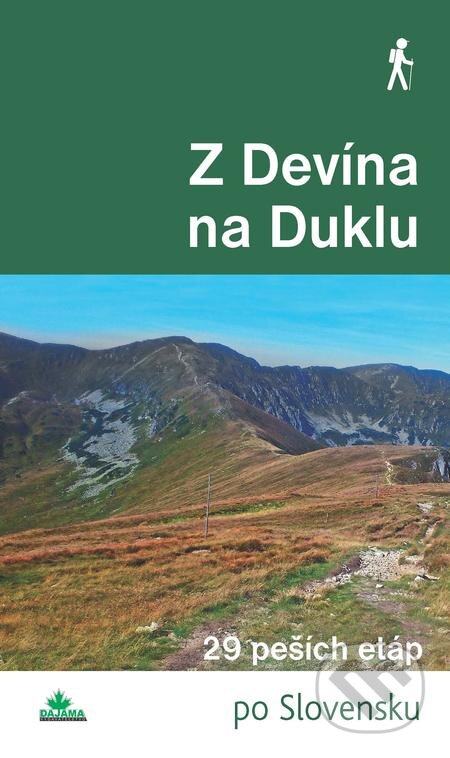 Z Devína na Duklu - Milan Lackovič, Juraj Tevec