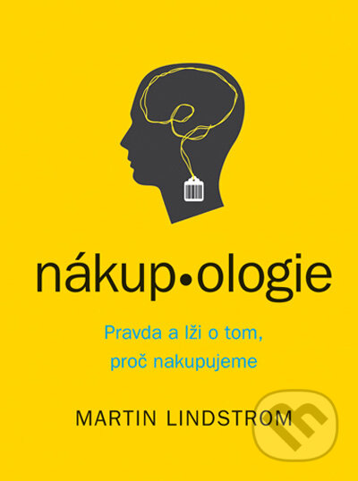 Nákupologie - Martin Lindstrom