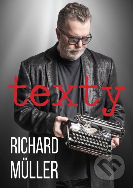 Texty (s podpisom autora) - Richard Müller