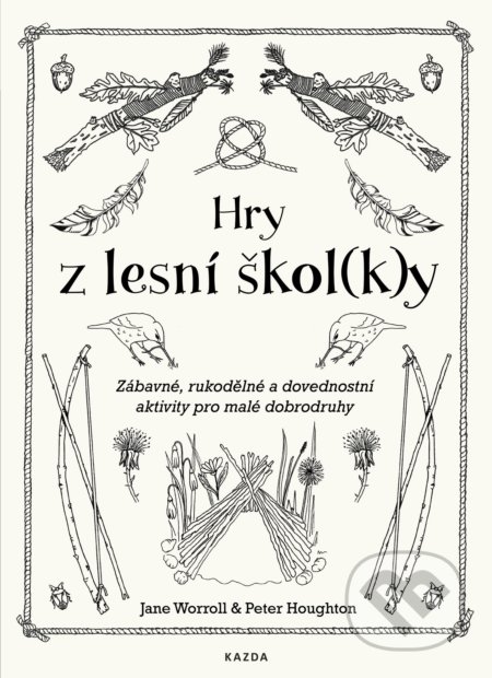 Hry z lesní škol(k)y