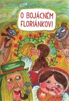 O bojácném Floriánkovi
