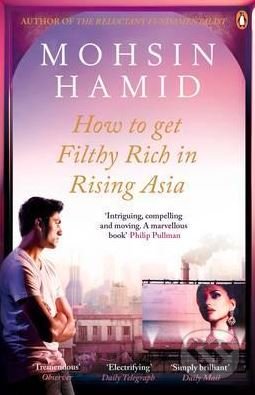 How to Get Filthy Rich in Rising Asia
