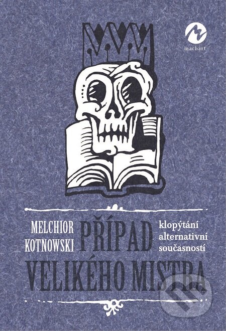 Případ Velikého mistra