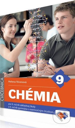 Chémia pre 9. ročník základnej školy a 4. ročník gymnázia s osemročným štúdiom - cvičebnica
