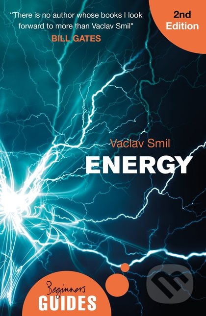 Energy: A Beginner's Guide - Vaclav Smil