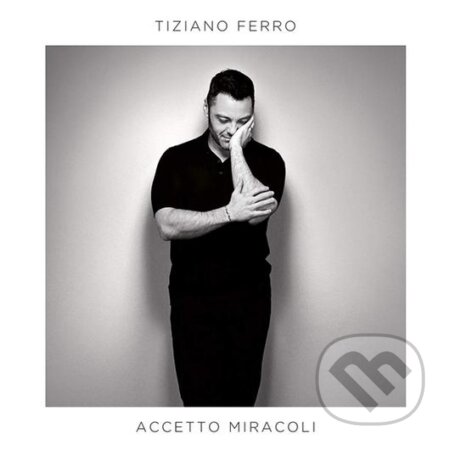 Tiziano Ferro: Accetto Miracoli LP - Tiziano Ferro