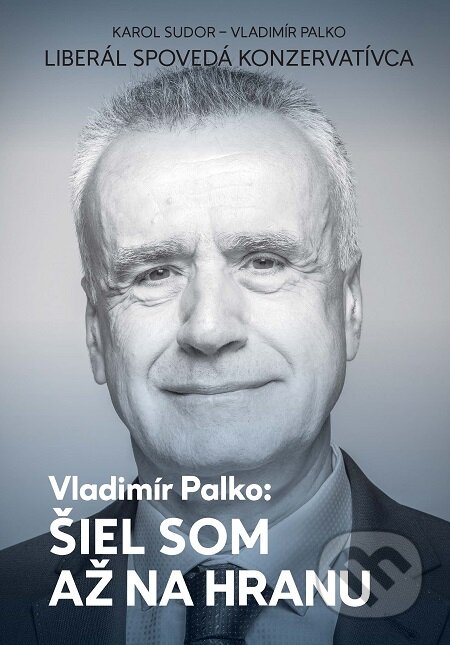 Šiel som až na hranu