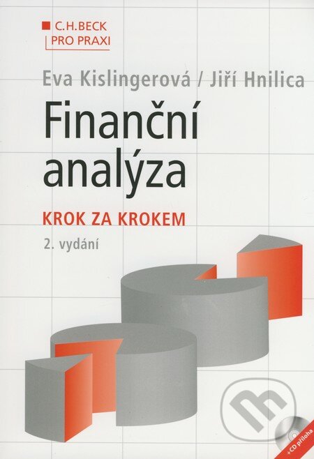 Finanční analýza - Eva Kislingerová, Jiří Hnilica