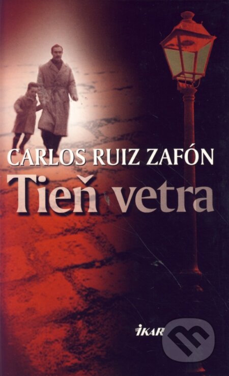 Tieň vetra - Ruiz Carlos Zafón