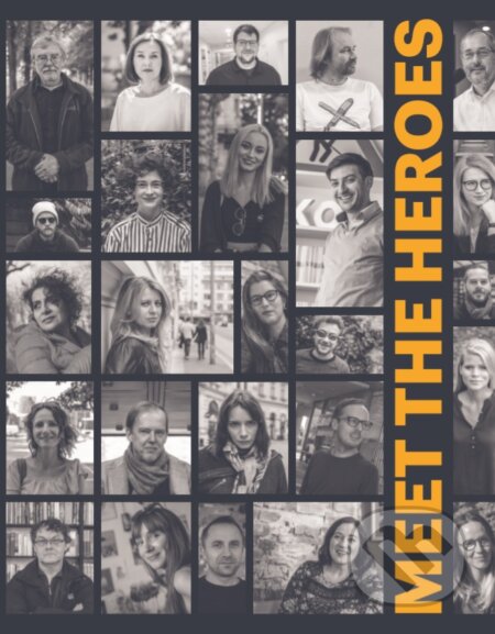 Meet the Heroes - Kolektív autorov