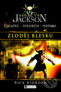 Percy Jackson - Zloděj blesku - Rick Riordan