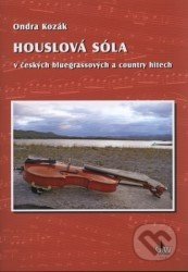 Houslová sóla + DVD - Ondra Kozák
