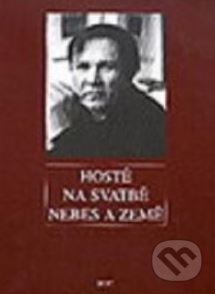 Hosté na svatbě nebes