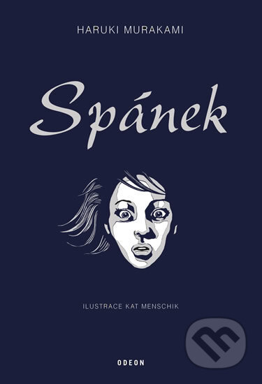 Spánek - Haruki Murakami, Kat Menschik (Ilustrátor)