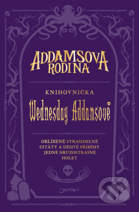 Addamsova rodina: Knihovnička Wednesday Addamsové - Calliope Glass, Alexandra West