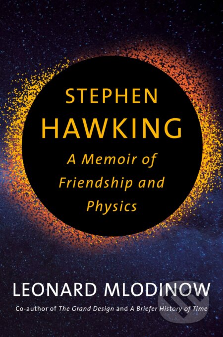 Stephen Hawking - Leonard Mlodinow