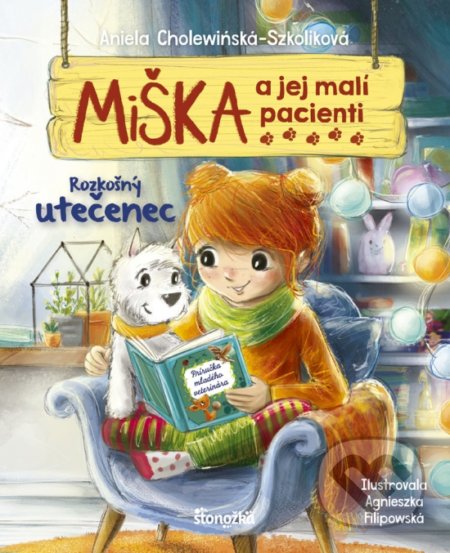 Miška a jej malí pacienti 4: Rozkošný utečenec - Aniela Cholewińska-Szkolik