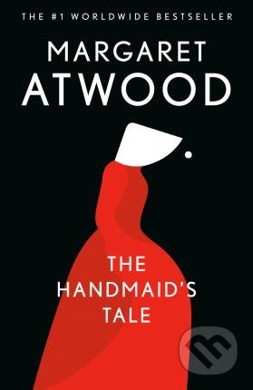 The Handmaid&#039;s Tale - Margaret Atwood