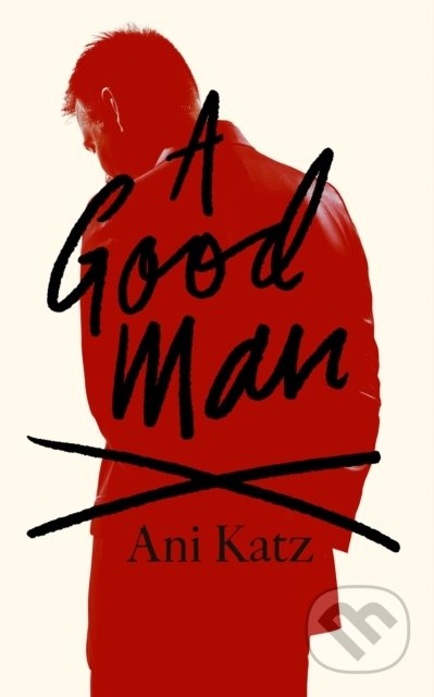 A Good Man - Ani Katz