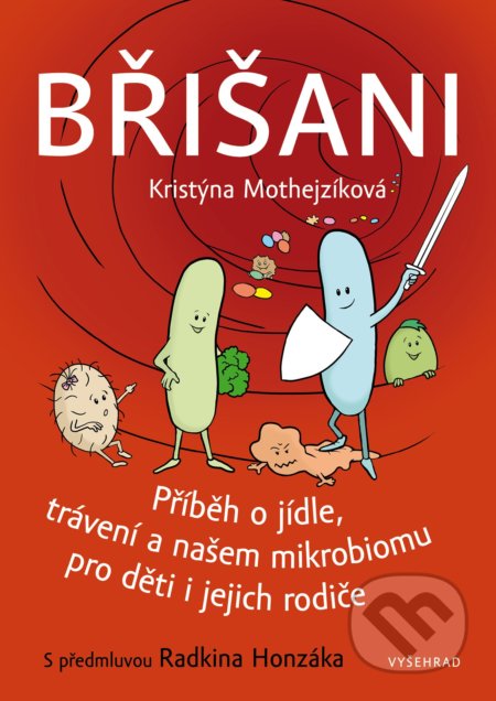 Břišani - Kristýna Mothejzíková, Radkin Honzák, Kristýna Mothejzíková (ilustrátor)